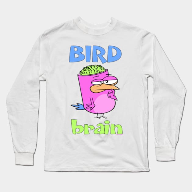 Birdbrain Design for Bird Lovers Long Sleeve T-Shirt by ConCept